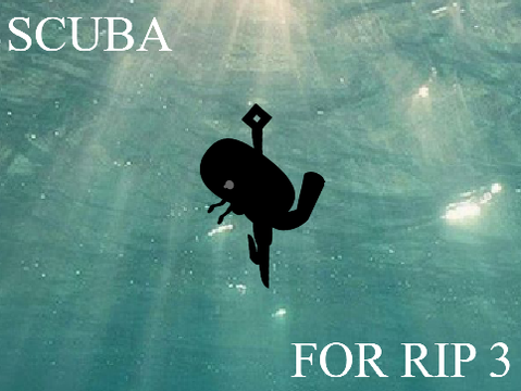 RIP 3-0: SCUBA