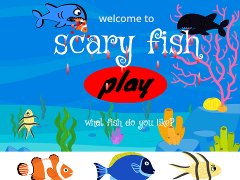 Scary Fish