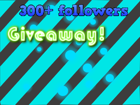 [open] 300+ followers giveaway remix-2