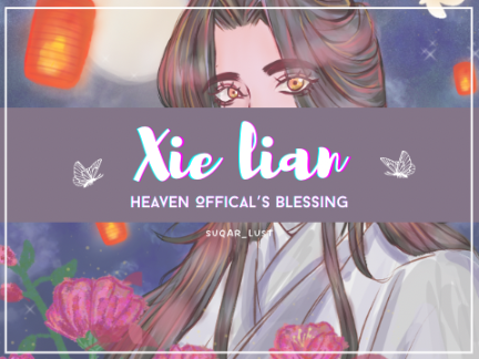 xie lian [ fanart ]