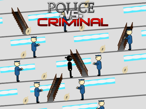 Police vs. Criminal