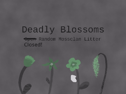 CLOSED! ᴅᴇᴀᴅʟʏ ʙʟᴏꜱꜱᴏᴍꜱ - ɢᴇɴᴇʀᴀᴛɪᴏɴꜱ ʟɪᴛᴛᴇʀ