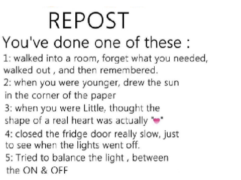 Repost If You've Done One Of These remix remix remix remix remix remix remix remix