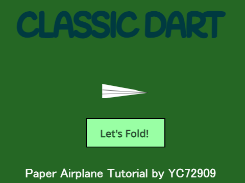The Classic Dart (Paper Airplane Tutorial)