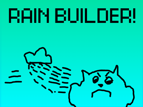 rain builder