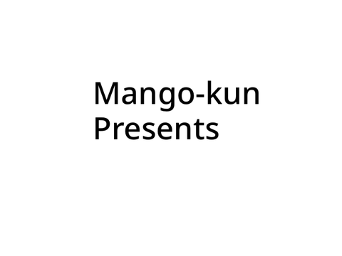 Mango-kunプロフィール