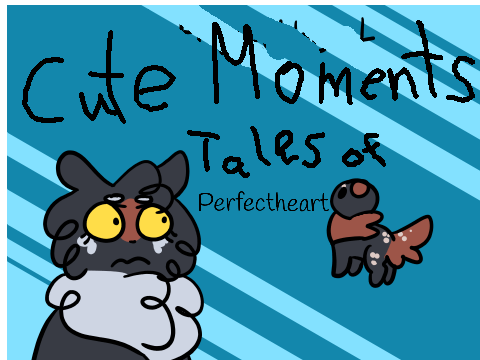 Tales of Perfectheart's Cute Moments