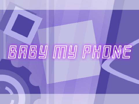 Baby my phone meme:)