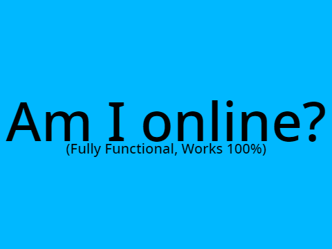 Am I online?