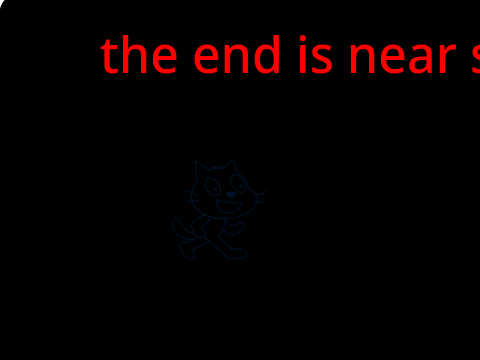 the end is near so be ready