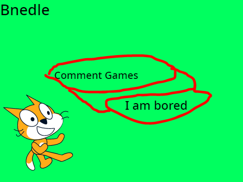 I am bored