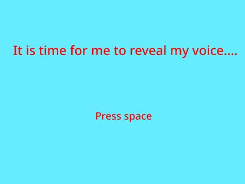 Voice Reveal