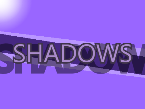 SHADOWS