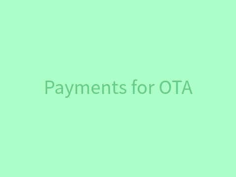 OTA Payments