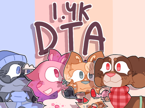 1.4k DTAe!! [OPEN] 