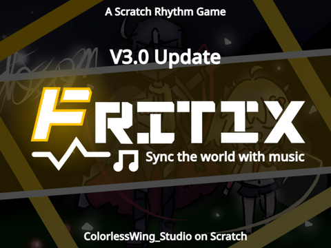 FRITIX - Sync the world with music [V3.0 Update]