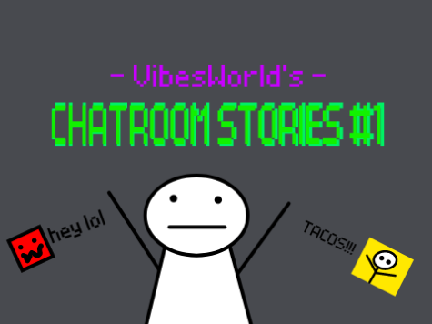 Chatroom Stories #1