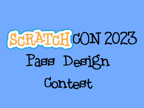 ScratchCON 2023 Pass Design Contest