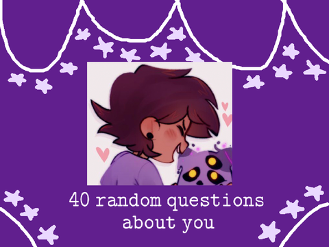 ✨ 40 random questions about you ✨  remix