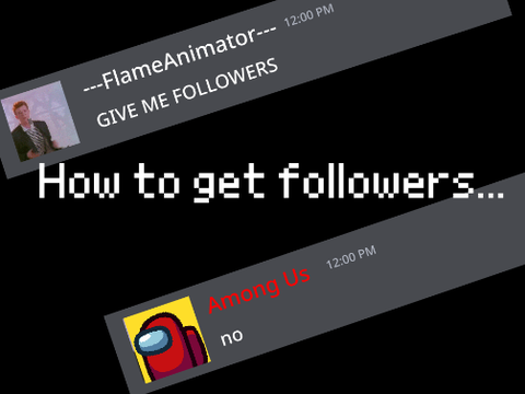 How to get followers...