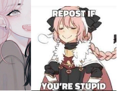repost if you're stupid-