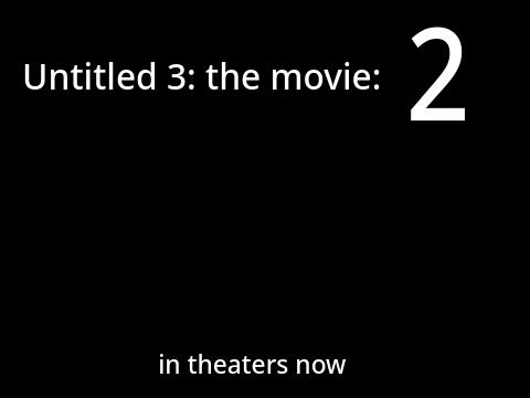 Untitled-3: the movie: 2