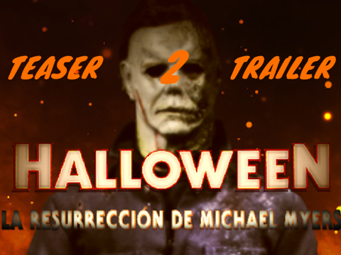 -Halloween- Teaser Trailer 2#