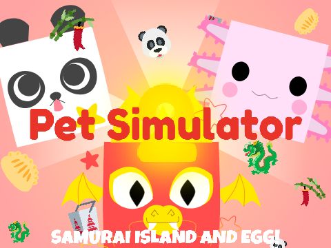 Pet Simulator 2 - SAMURAI