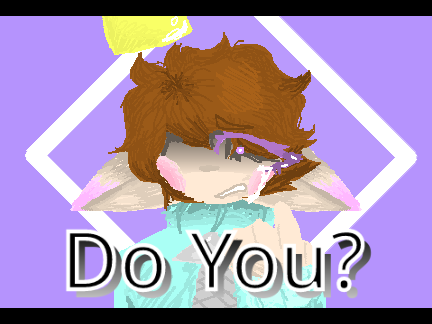 Do you?【MEME】Ft. Terrain