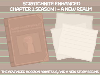 Scratchnite Enhanced, Chapter 2 Season 1 Leak!