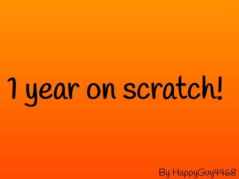 1 year on scratch!