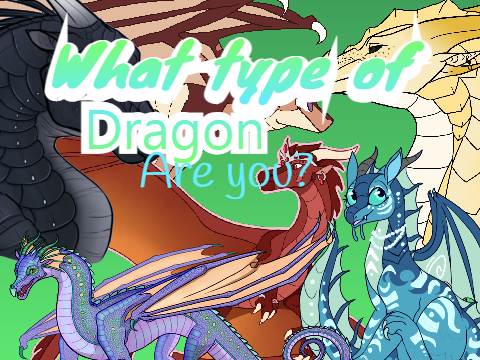 What type of dragon are you?