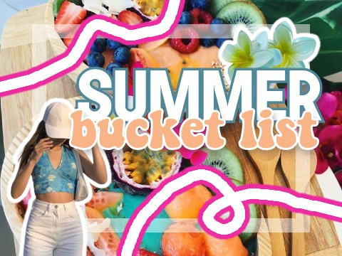 ❍ summer bucket list ៸៸