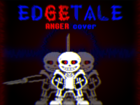 EDGETALE  ANGER cover
