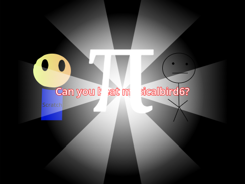 Can you beat @musicalbird6? PI π