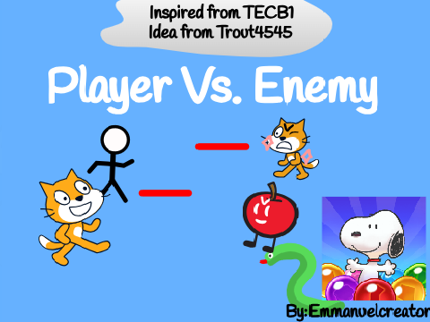 (Unfinished) Player Vs. Enemy