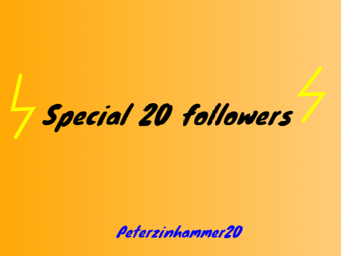 Special 20 followers