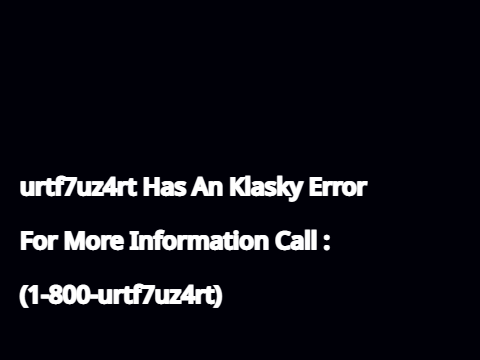 urtf7uz4rt Has An Klasky Error!