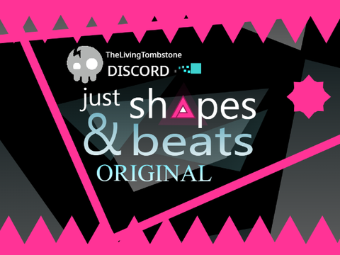Just Shapes and Beats | Original | TheLivingTombstone