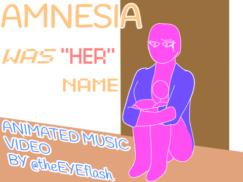 Amnesia was "her" name 