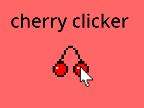 さくらんぼクリッカー　cherry clicker