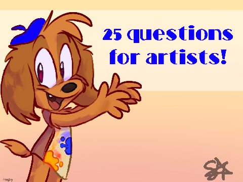 25 Questions for Artists haha 