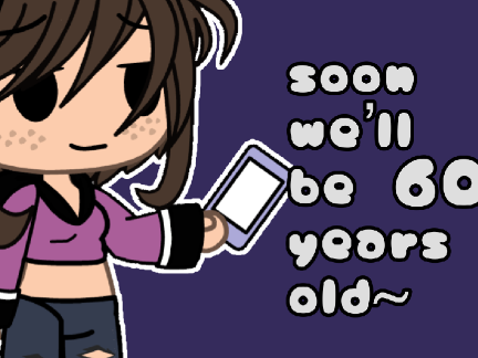 soon we'll be 60 years old || filler || gacha