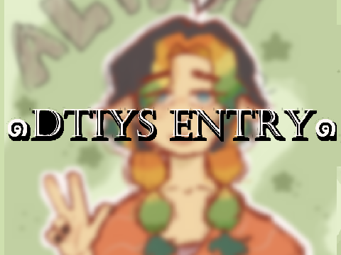 ☆DTIYS Entry☆