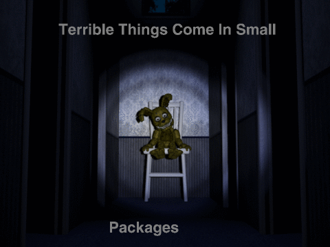 Terrible Things Come In small Packages