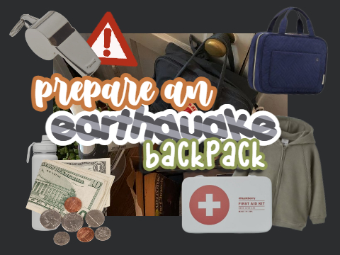 what to put in an earthquake bag?