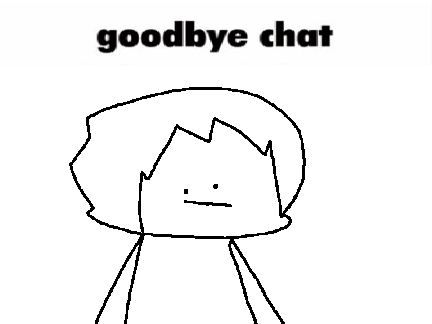 goodbye chat