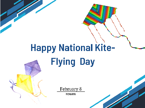 Feb 8! Happy National Kite-Flying Day!