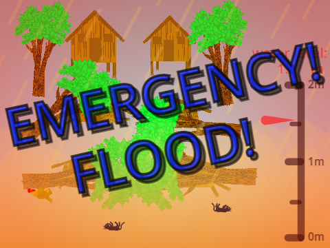 EMERGENCY! FLOOD! 