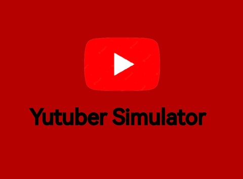 Yutuber Simulator V2.1 #all #games